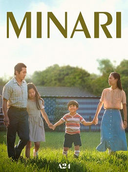 Minari (Movie Review) written and directed by Lee Isaac Chung