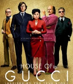 House of Gucci (Movie Review) directed by Ridley Scott