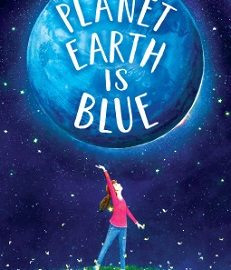 Planet Earth is Blue by Nicole Panteleakos